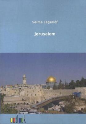 Lagerlöf |  Jerusalem | Buch |  Sack Fachmedien