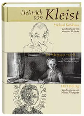 Kleist |  Der Findling, Die Marquise von O...., Michael Kohlhaas | Buch |  Sack Fachmedien