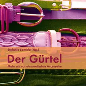 Samida |  Der Gürtel | Buch |  Sack Fachmedien