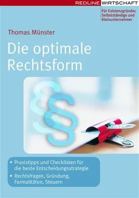 Münster |  Die optimale Rechtsform | eBook | Sack Fachmedien