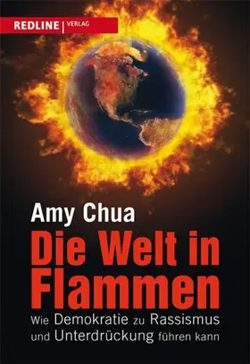 Chua |  Die Welt in Flammen | eBook | Sack Fachmedien