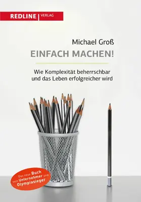 Groß |  Einfach machen! | eBook | Sack Fachmedien