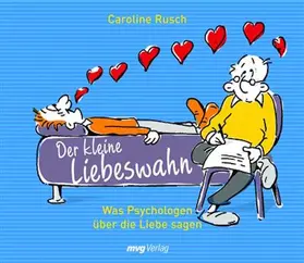 Rusch |  Der kleine Liebeswahn | eBook | Sack Fachmedien