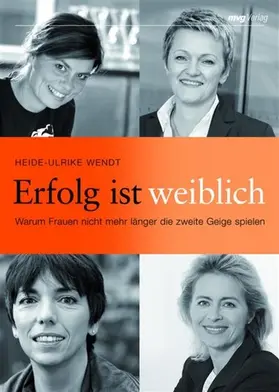 Wendt |  Erfolg ist weiblich | eBook | Sack Fachmedien