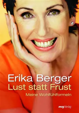 Berger |  Lust statt Frust | eBook | Sack Fachmedien