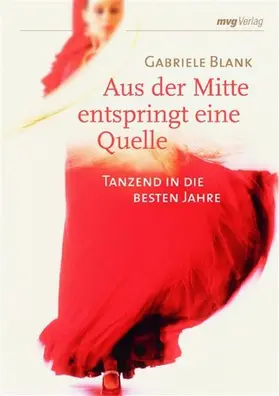 Blank |  Aus der Mitte entspringt eine Quelle | eBook | Sack Fachmedien