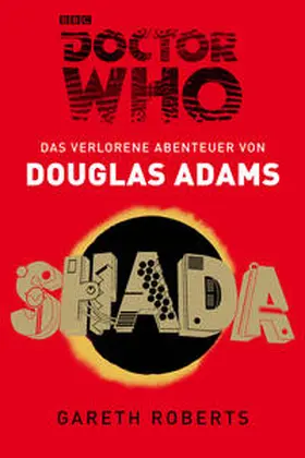 Adams / Roberts |  Doctor Who - SHADA | Buch |  Sack Fachmedien