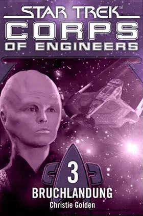 Golden |  Star Trek - Corps of Engineers 03: Bruchlandung | eBook | Sack Fachmedien