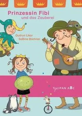 Likar |  Prinzessin Fibi und das Zauberei | Buch |  Sack Fachmedien