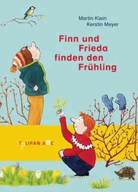 Klein / Meyer |  Finn und Frieda finden den Frühling | Buch |  Sack Fachmedien