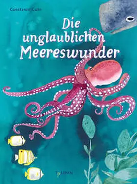 Guhr |  Die unglaublichen Meereswunder | Buch |  Sack Fachmedien