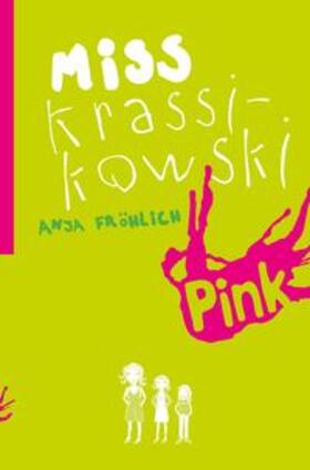 Fröhlich |  Miss Krassikowski | Buch |  Sack Fachmedien