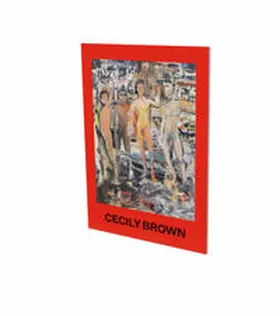 Brunnet / Hackert / Foulkrod |  Cecily Brown: The Spell | Buch |  Sack Fachmedien