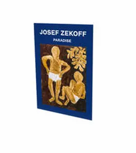 Brunnet / Hackert |  Josef Zekoff: Paradise | Buch |  Sack Fachmedien