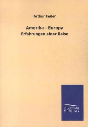 Feiler |  Amerika-Europa | Buch |  Sack Fachmedien