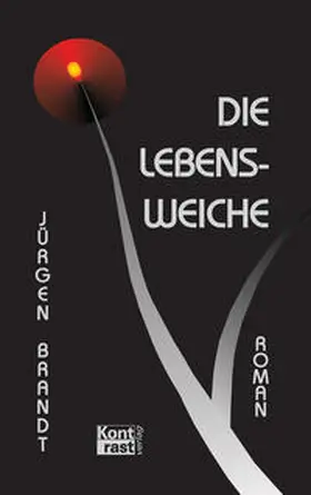 Brandt |  Die Lebensweiche | eBook | Sack Fachmedien