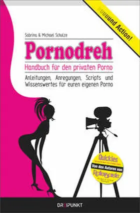 Schulze |  Pornodreh | Buch |  Sack Fachmedien