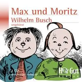 Busch |  Max und Moritz | Sonstiges |  Sack Fachmedien