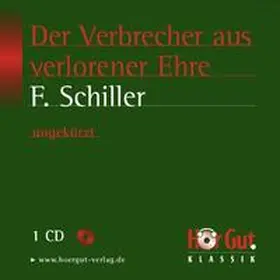 Schiller | Der Verbrecher aus verlorener Ehre | Sonstiges | 978-3-86449-136-8 | sack.de