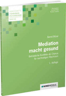 Bitzer / Raab / Crisand |  Bitzer, B: Mediation macht gesund | Buch |  Sack Fachmedien