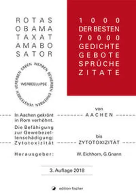 Eichhorn / Gnann |  1.000 der besten 70.000 Gedichte, Gebote, Sprüche, Zitate von Aachen bis Zytotoxizität | Buch |  Sack Fachmedien