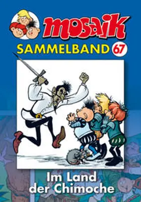 Schleiter |  MOSAIK Sammelband 67. Im Lande der Chimoche | Buch |  Sack Fachmedien