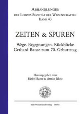 Banse / Jähne |  Zeiten & Spuren. Wege, Begegnungen, Rückblicke | Buch |  Sack Fachmedien