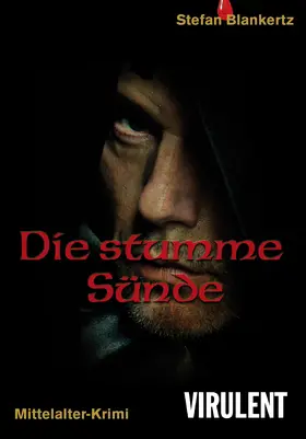 Blankertz |  Die stumme Sünde | eBook | Sack Fachmedien