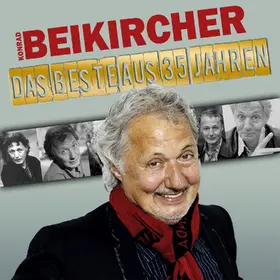 Beikircher |  Das Beste aus 35 Jahren | Sonstiges |  Sack Fachmedien