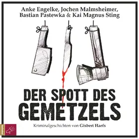 Haefs |  Der Spott des Gemetzels | Sonstiges |  Sack Fachmedien