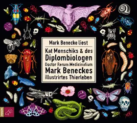 Benecke / Menschik |  Kat Menschiks und des Diplom-Biologen Doctor Rerum Medicinalium Mark Beneckes Illustrirtes Thierleben | Sonstiges |  Sack Fachmedien