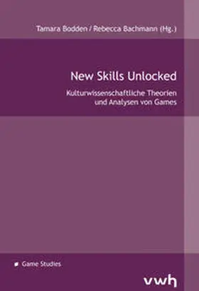 Bodden / Bachmann |  New Skills Unlocked | Buch |  Sack Fachmedien