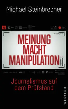 Steinbrecher / Rager |  Meinung Macht Manipulation | Buch |  Sack Fachmedien