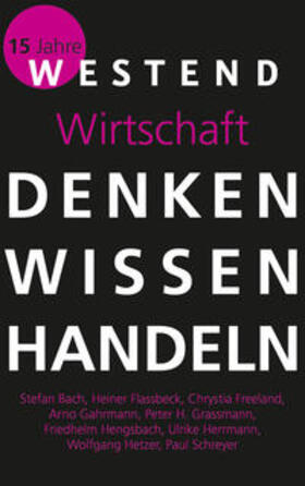 Müller / Flassbeck / Herrmann |  Denken Wissen Handeln Wirtschaft | Buch |  Sack Fachmedien