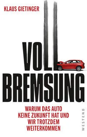 Gietinger |  Vollbremsung | Buch |  Sack Fachmedien