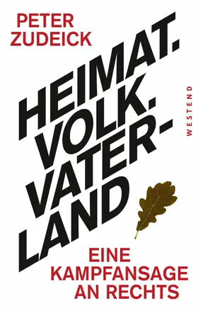 Zudeick |  Heimat. Volk. Vaterland | eBook | Sack Fachmedien