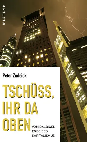 Zudeick |  Tschüss, ihr da oben. | eBook | Sack Fachmedien