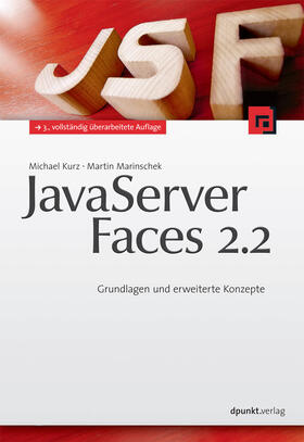 Kurz / Marinschek |  JavaServer Faces 2.2 | Buch |  Sack Fachmedien