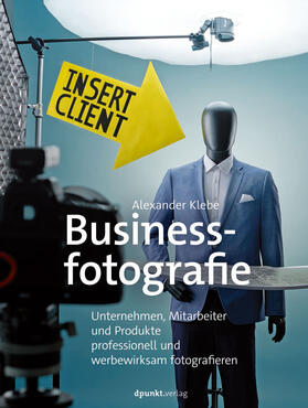 Klebe |  Businessfotografie | Buch |  Sack Fachmedien