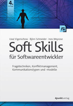 Vigenschow / Schneider / Meyrose |  Soft Skills für Softwareentwickler | Buch |  Sack Fachmedien
