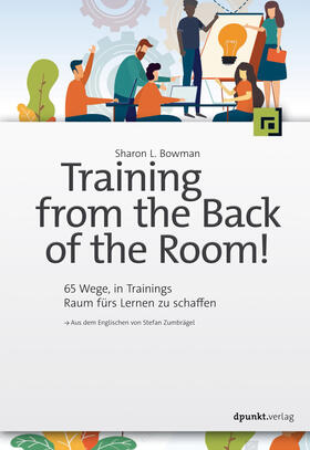 Bowman |  Training from the Back of the Room! | Buch |  Sack Fachmedien
