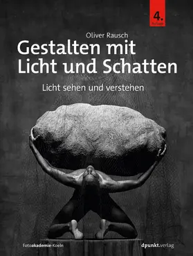 Rausch |  Gestalten mit Licht und Schatten | Buch |  Sack Fachmedien