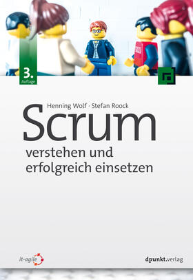 Roock / Wolf |  Scrum - verstehen und erfolgreich einsetzen | Buch |  Sack Fachmedien