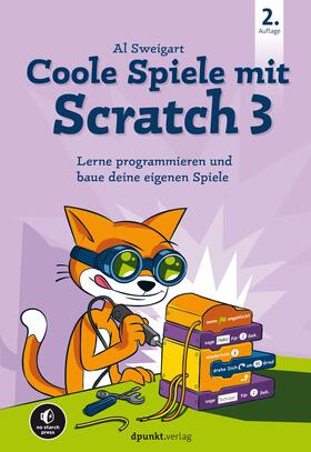 Sweigart |  Coole Spiele mit Scratch 3 | Buch |  Sack Fachmedien