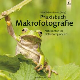 Schoonhoven |  Praxisbuch Makrofotografie | Buch |  Sack Fachmedien