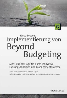 Bogsnes |  Implementierung von Beyond Budgeting | Buch |  Sack Fachmedien