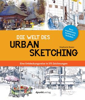 Bower |  Die Welt des Urban Sketching | Buch |  Sack Fachmedien