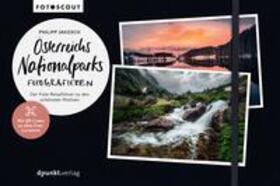 Jakesch |  Österreichs Nationalparks fotografieren | Buch |  Sack Fachmedien