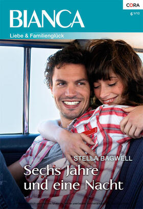 Bagwell |  Sechs Jahre und eine Nacht | eBook | Sack Fachmedien