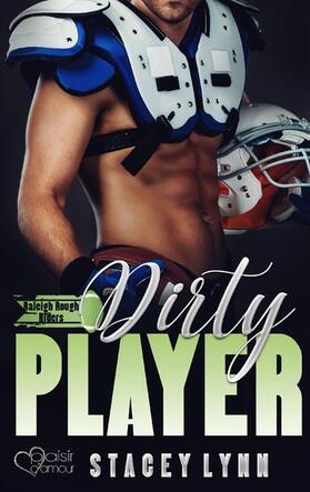 Lynn |  Dirty Player | eBook | Sack Fachmedien